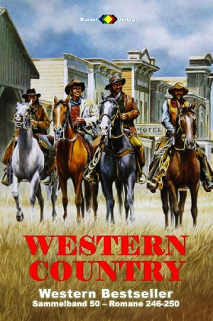 [Western Country Sammelband 50] • Western-Country · Romane 246-250